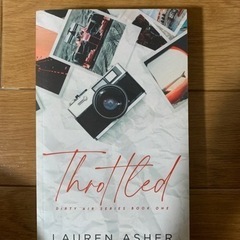 英語の小説　Throttled by Lauren Asher