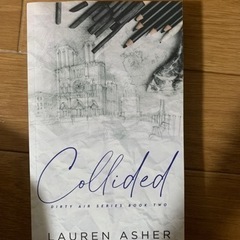 英語の小説　Collided by Lauren Asher
