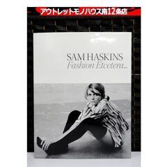 SAM HASKINS Fashion Etcetera 写真集...