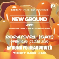 LIVE出演者募集🔥🔥文京Head Power💫 NEW GRO...