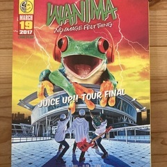 WANIMA JUICEUP!TOURFINAL