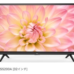TCL  32S5200A 32センチ