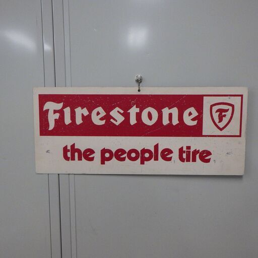 Firestone the people tire 看板
