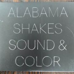 Alabama shakes sound&color/CD