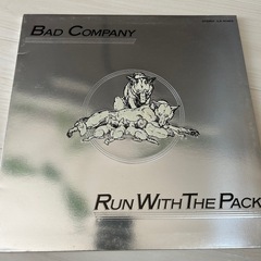 BAD COMPANY／RUN WITH THE PACKレコー...