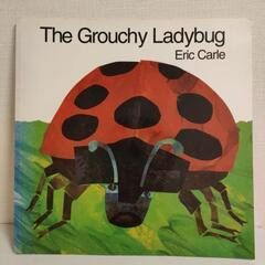 英語教材　英語絵本　The Grouchy Ladybug エリ...