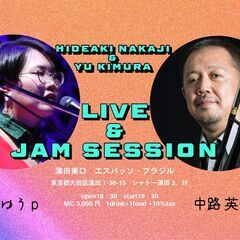 12/10火 中路英明tb 木村ゆうp Live&Jam Ses...