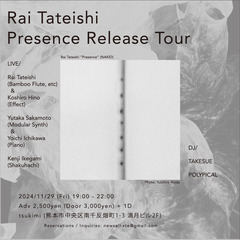 Rai Tateishi Presence Release To...