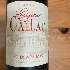 2006 ワインChateau de Callac Graves...