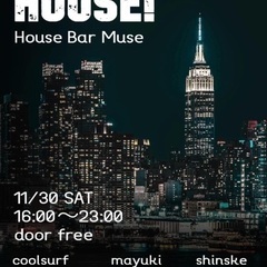 HOUSE！