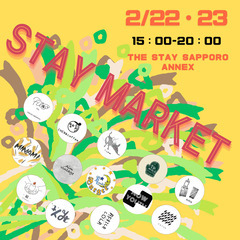 【宿主催マルシェ！】2/22.23『STAY MARKETVol...