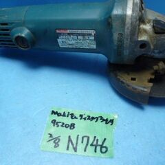 N746　マキタ　9520B　100MM　切断機　ディスクグラインダ　