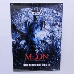 Gackt ポスター MOON Dears NIPPON CRO...
