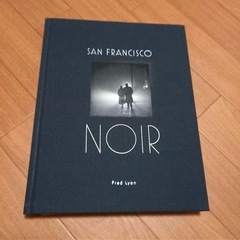SAN FRANCISCO NOIR -Fred Lyon-