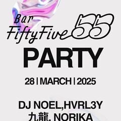 PARTY!!  at Bar FiftyFive55