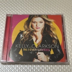 Kelly Clarkson　All I Ever Wanted