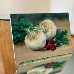 油彩静物画「かぶとラディッシュ」 ／店舗改装・新築建て替えに伴い...