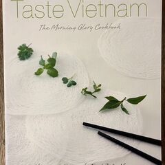 Taste Vietnam - The Morning Glor...