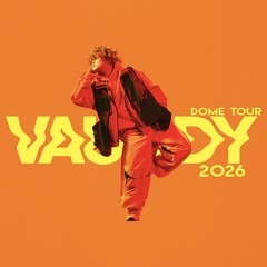 Vaundyドームツアー2026連番募集