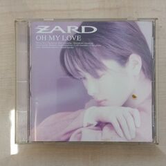 ZARD OH MY LOVE
