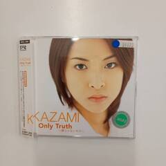 【正常再生確認済】CD　KAZAMI Only Truth　～夢...