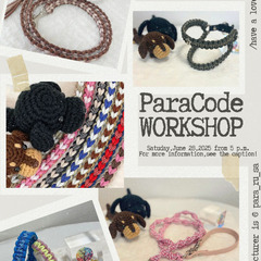 🧶パラコードワークショップ🧶 7月26日(土) 🌙17:00〜 ...