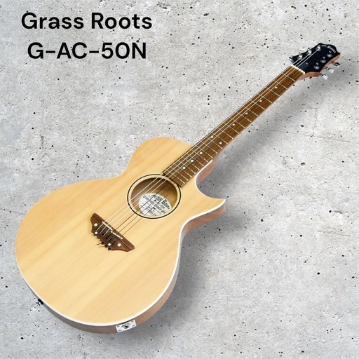 【美品】Grass Roots エレアコ ギター グラスルーツ G-AC 50N
