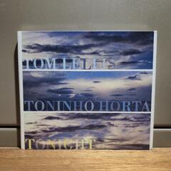 Tom Lellis & Toninho Horta / Ton...