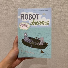 『ロボット・ドリームズ』　原作本