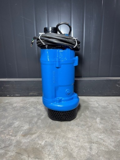 【大阪】 水中ポンプ 鶴見製作所 ツルミ ツルミポンプ 200V 一般工事排水用 三相200V建設機械 現場 土木 工事 貿易 即使用可能 ポンプ 水