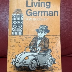独英対比ドイツ語文法Living German: A Gramm...