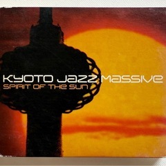 KyotoJazzMassive『SpiritOfTheSun』