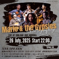 【盛岡7.26(土)夜】Soul BAR Jody  LIVEの...