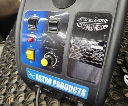 通電確認のみ アストロプロダクツ 100V AP 直流半自動溶接機 MIG-130-A 板金 鉄工 接合 現状品 ASTRO PROD