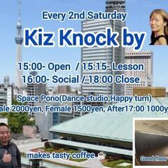【イベント】Kiz Knock by yuki 📅 8/9(土) 15:00〜18:00の画像