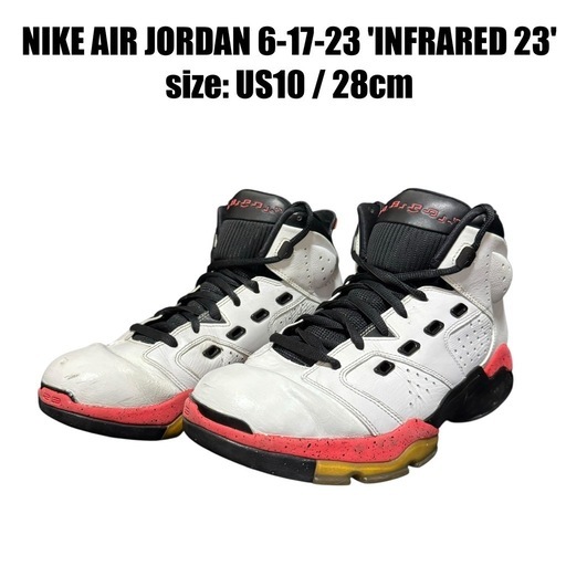NIKE エア ジョーダン 6-17-23 ‘インフラレッド 23’ 28cm NIKE AIR JORDAN 6-17-23 'INFRARED 23' US10