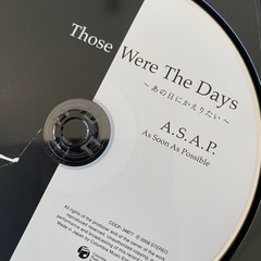 Those Were The Days 〜あの日にかえりたい〜**は、A.S.A.P.（As Soon As Possible）
の画像