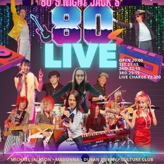 80's Night Jack's　金曜日・土曜日定期演奏