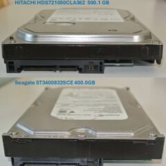 HITACHI HDS721050CLA362  500.1 GB & Seagate ST3400832SCE 400.0GB のデスクトップPC用HDD２本の画像