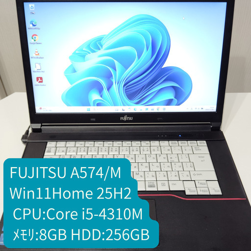 💻FUJITSU A574/M(Win11 Home 25H2)