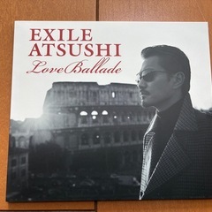 CD アルバム　EXILE ATSUSHI LoveBallade の画像