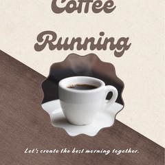 3/28 8時〜10時 Coffee &Running☕️🏃
